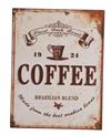 Metal skilt 27x35cm Coffee - Brazilian Blend - Made From The Best Arabica Beans